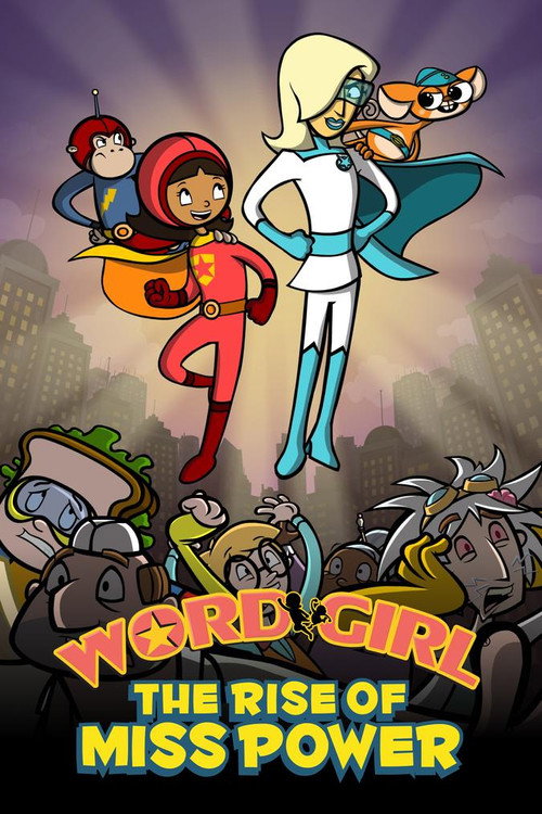 Постер фильма «WordGirl: The Rise of Miss Power»