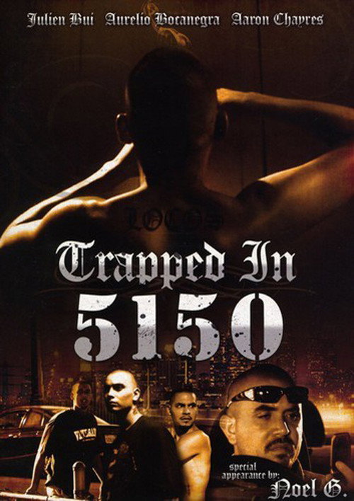 Постер фильма «Trapped in 5150»