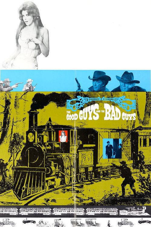 Постер фильма «The Good Guys and the Bad Guys»
