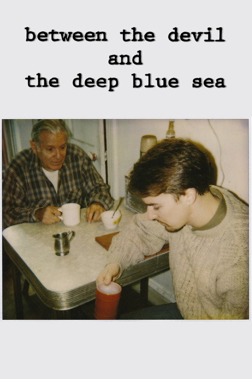 Постер фильма «Between the Devil and the Deep Blue Sea»