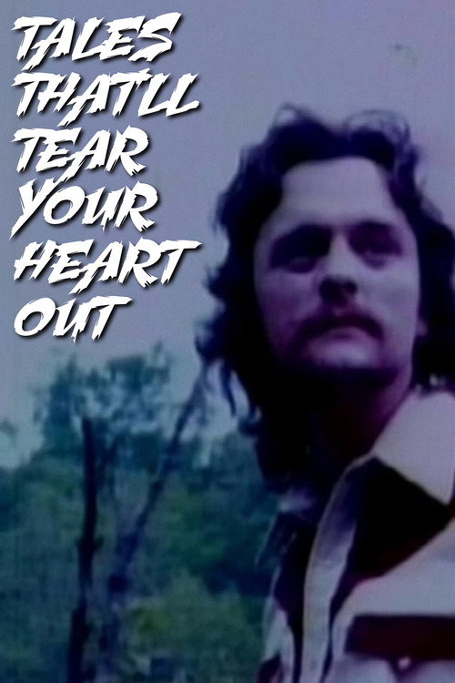 Постер фильма «Tales That'll Tear Your Heart Out»