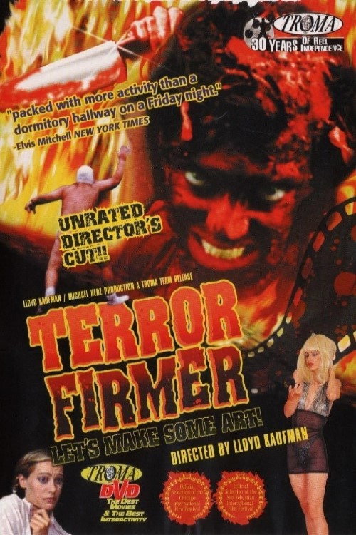 Постер фильма «Farts of Darkness: The Making of 'Terror Firmer'»