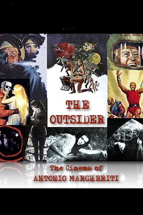 Постер фильма «The Outsider - Il Cinema Di Antonio Margheriti»