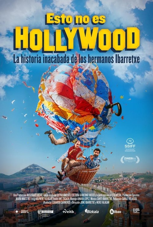 Постер фильма «Esto no es Hollywood (La historia inacabada de los hermanos Ibarretxe)»