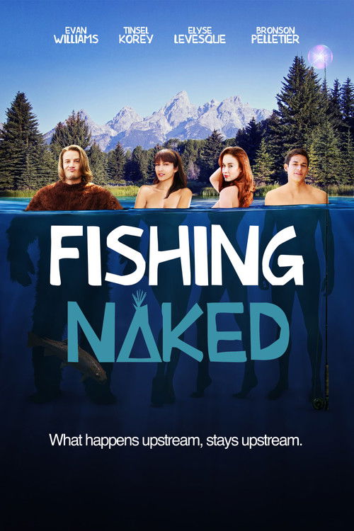 Постер фильма «Fishing Naked»