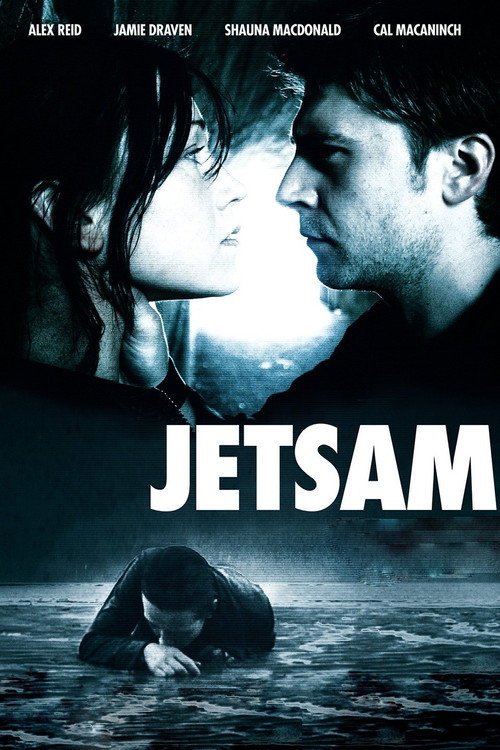 Постер фильма «Jetsam»