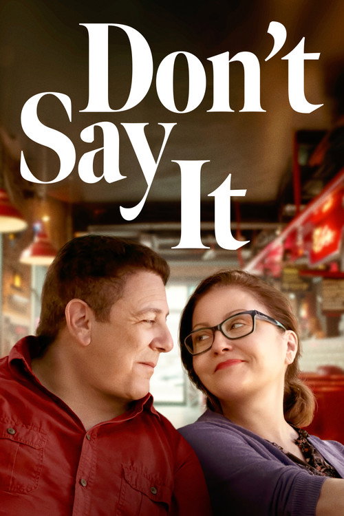 Постер фильма «Don’t Say It»