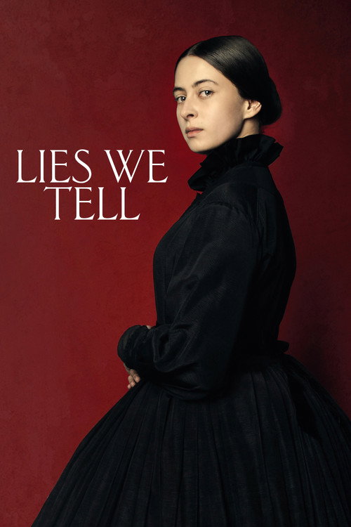 Постер фильма «Lies We Tell»