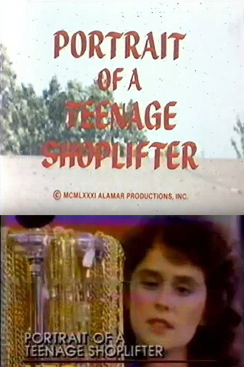 Постер фильма «Portrait of a Teenage Shoplifter»