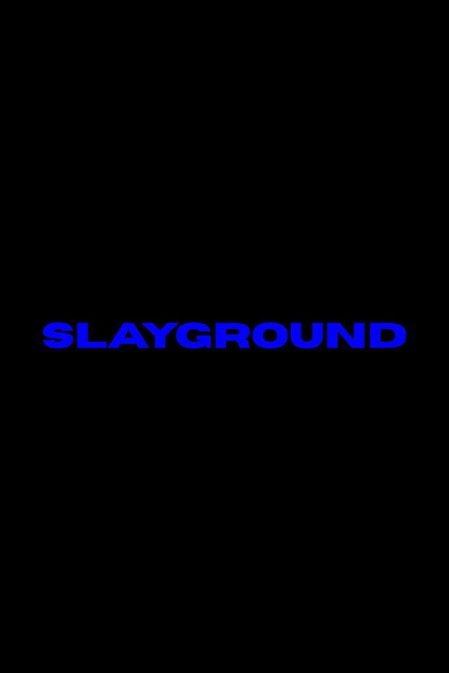 Постер фильма «Slayground»