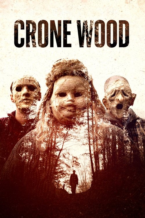 Постер фильма «Crone Wood»