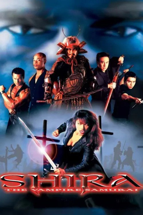 Постер фильма «Shira: The Vampire Samurai»