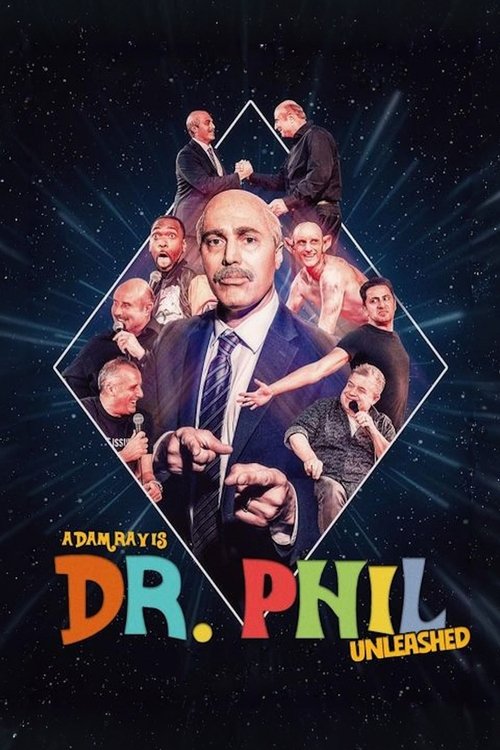 Постер фильма «Adam Ray Is Dr. Phil UNLEASHED»