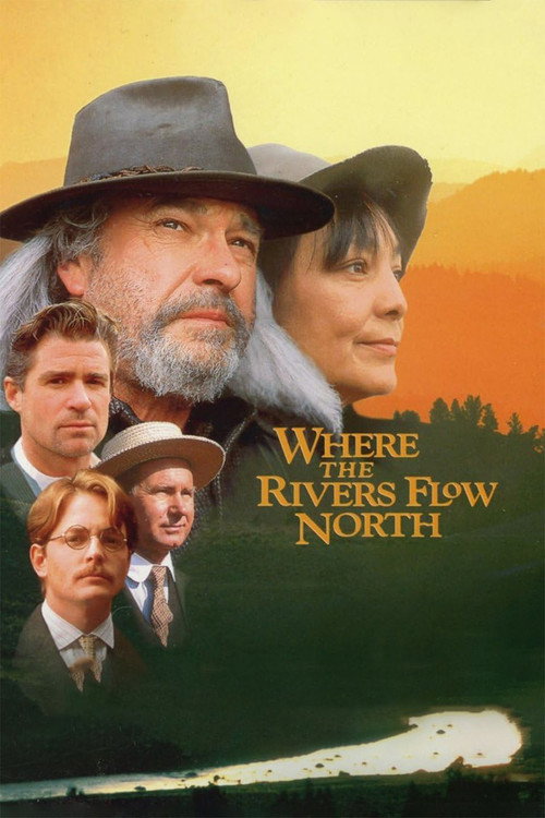 Постер фильма «Where the Rivers Flow North»