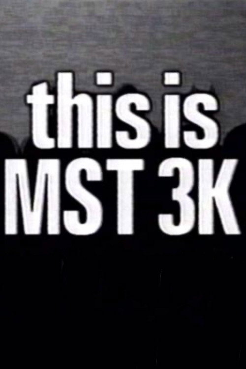 Постер фильма «This Is MST3K»