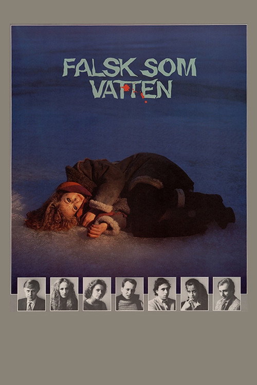 Постер фильма «Falsk som vatten»