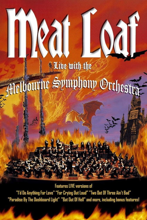 Постер фильма «Meat Loaf - Live with the Melbourne Symphony Orchestra»