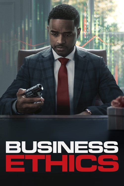 Постер фильма «Business Ethics»