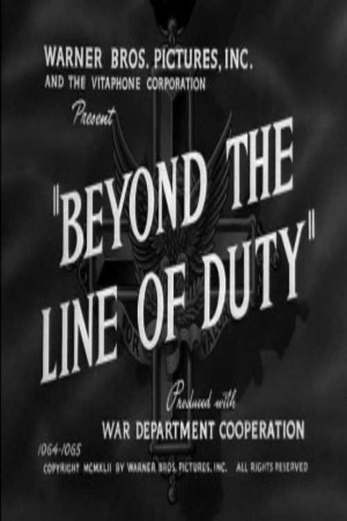 Постер фильма «Beyond the Line of Duty»