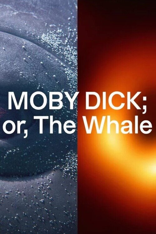 Постер фильма «MOBY DICK; or, The Whale»