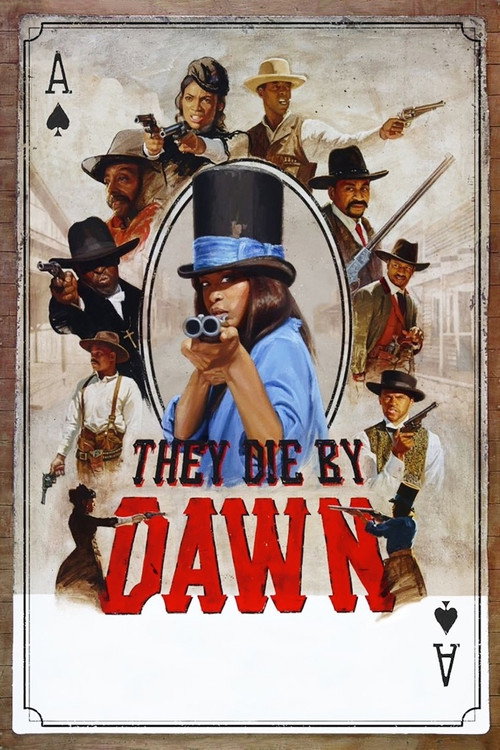 Постер фильма «They Die by Dawn»