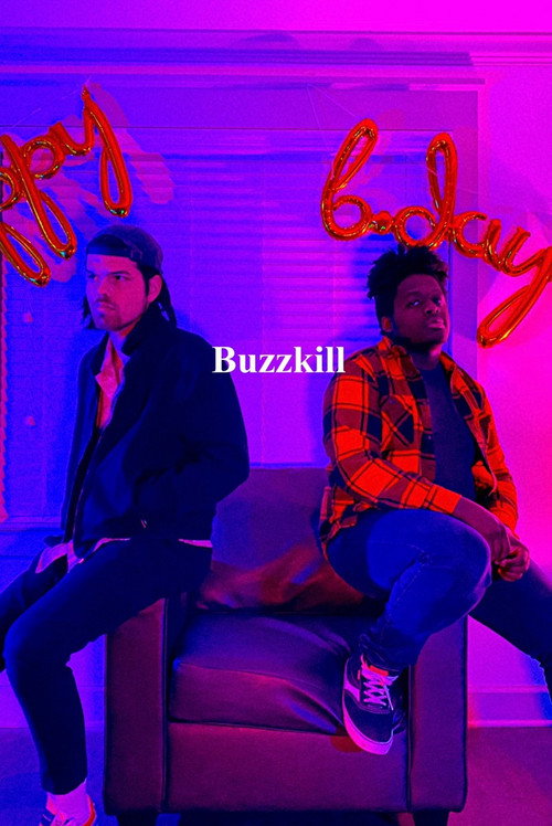 Постер фильма «Buzzkill»