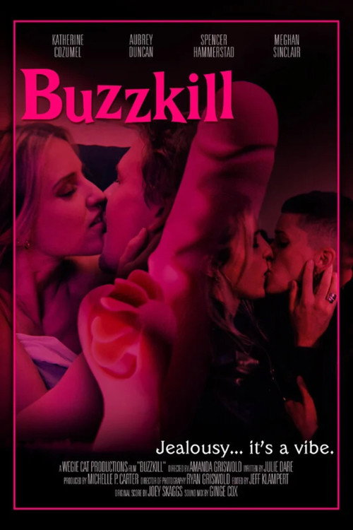 Постер фильма «Buzzkill»