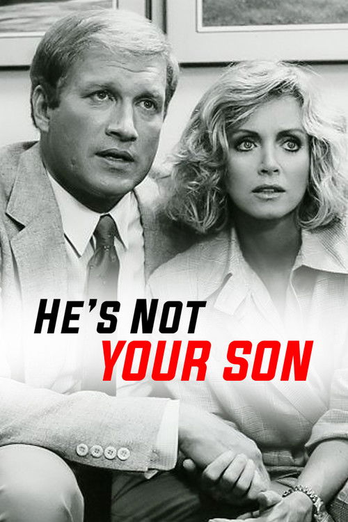 Постер фильма «He's Not Your Son»