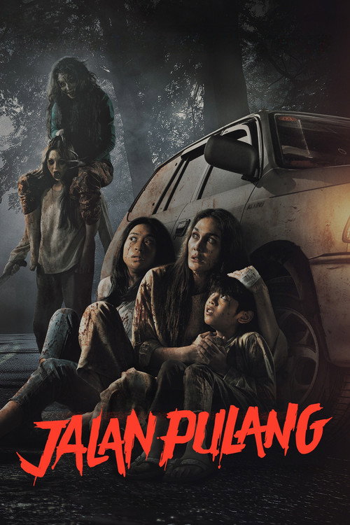 Постер фильма «Jalan Pulang»