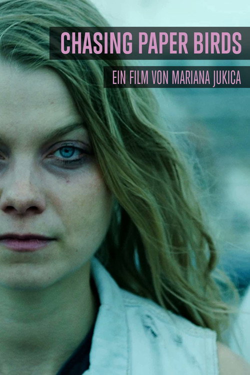 Постер фильма «Chasing Paper Birds»