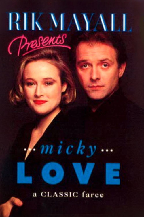 Постер фильма «Rik Mayall Presents: Micky Love»