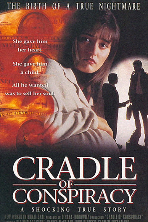 Постер фильма «Moment of Truth: Cradle of Conspiracy»