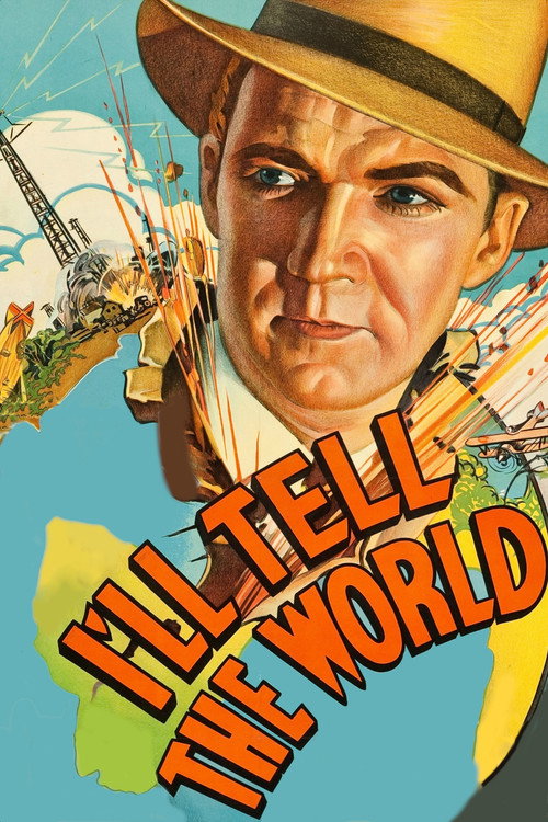 Постер фильма «I'll Tell the World»