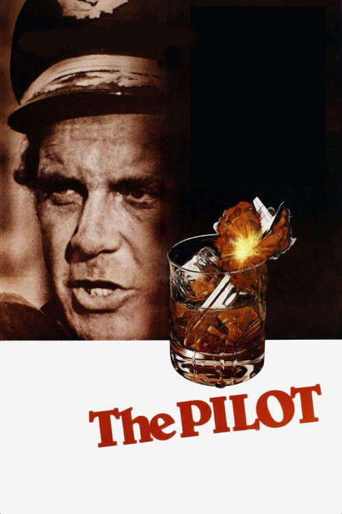 Постер фильма «The Pilot»
