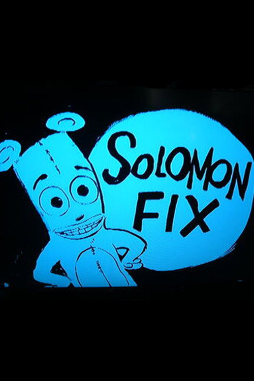 Постер фильма «Solomon Fix»