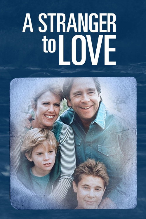 Постер фильма «A Stranger to Love»