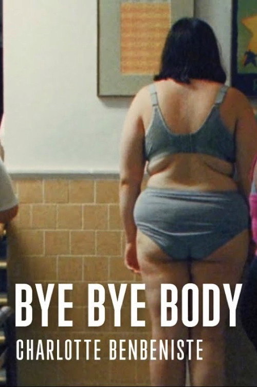 Постер фильма «Bye Bye Body»