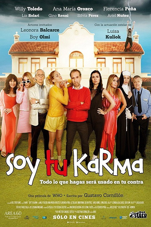 Постер фильма «Soy tu karma»