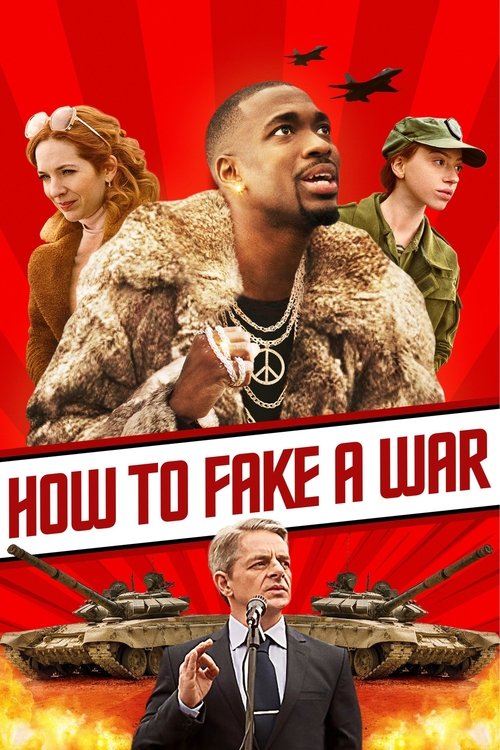 Постер фильма «How to Fake a War»
