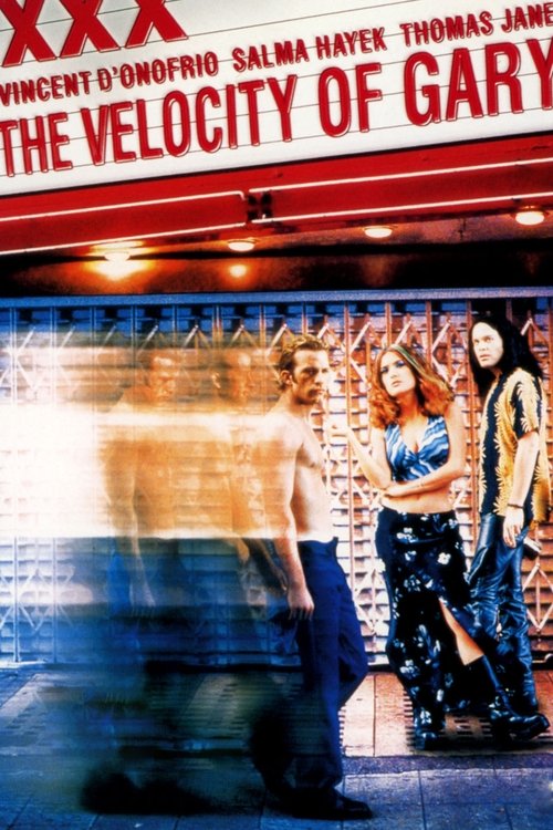 Постер фильма «The Velocity of Gary»