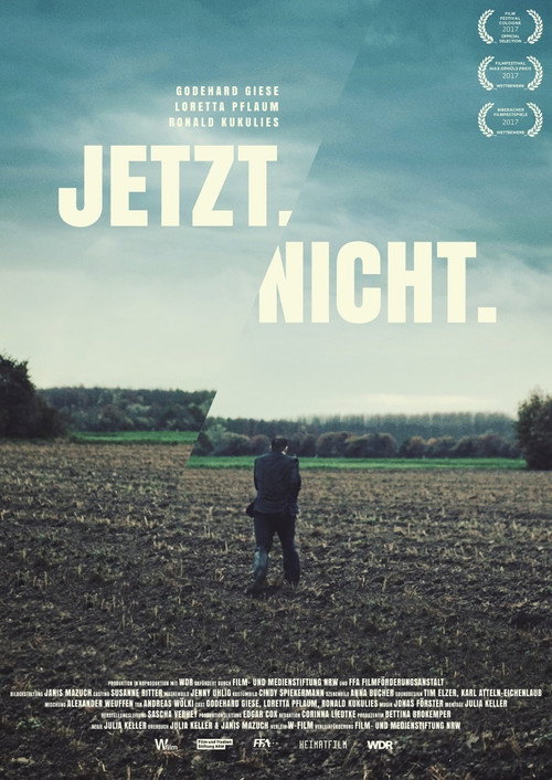 Постер фильма «Jetzt.Nicht.»
