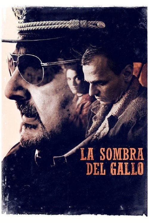 Постер фильма «La sombra del gallo»