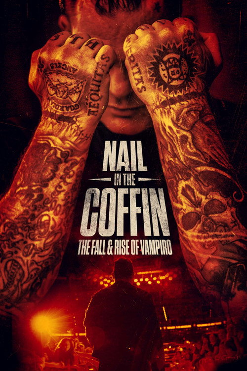 Постер фильма «Nail in the Coffin: The Fall and Rise of Vampiro»