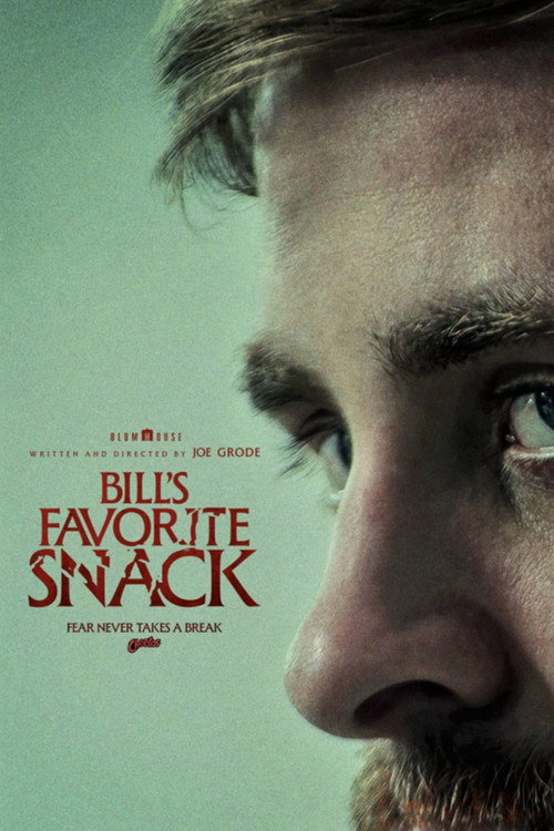 Постер фильма «Bill's Favorite Snack»