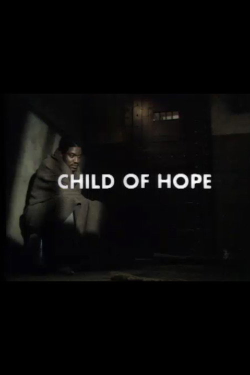 Постер фильма «Child of Hope»