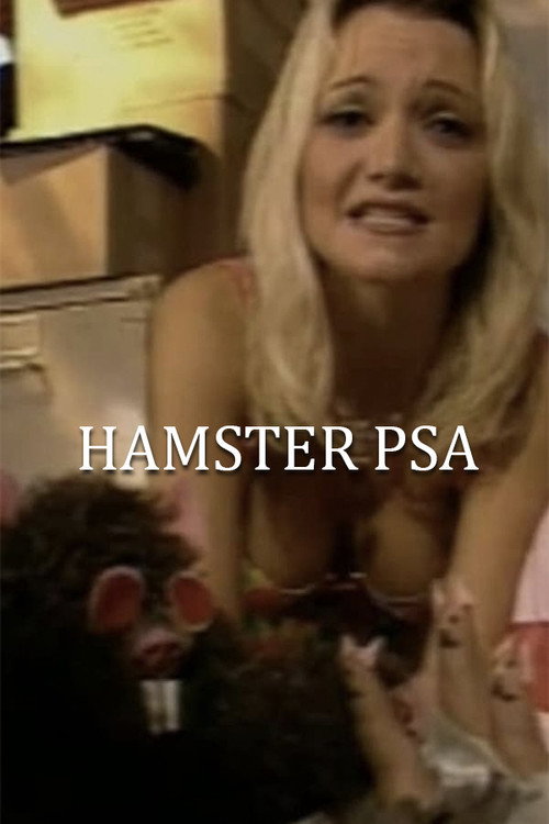 Постер фильма «Hamster PSA»