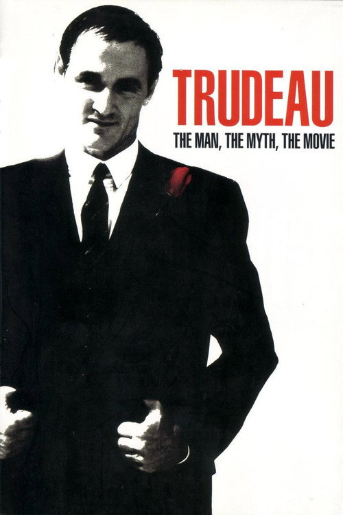 Постер фильма «Trudeau»