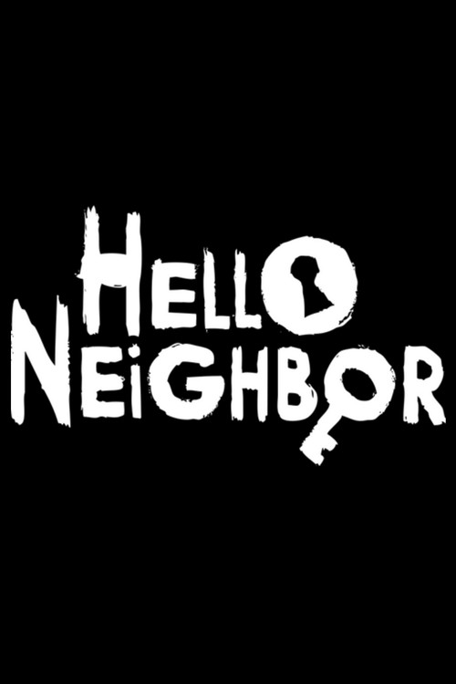 Постер фильма «Hello Neighbor»