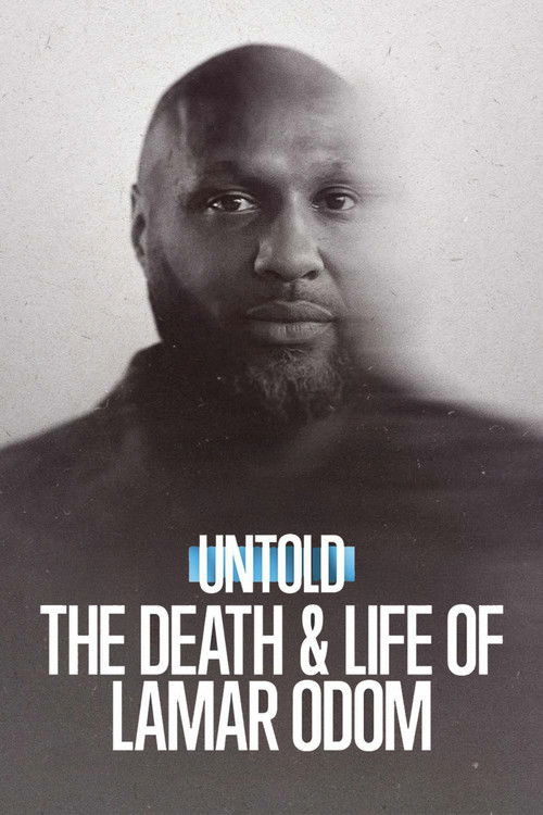 Постер фильма «Untold: The Death & Life of Lamar Odom»