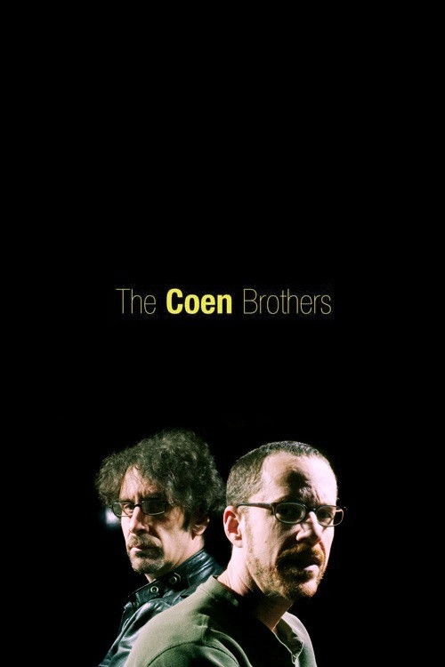 Постер фильма «The Coen Brothers»